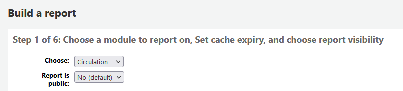 Première étape de création d'un rapport guidé - choix du module sur lequel travailler et définir si le rapport est public ou non