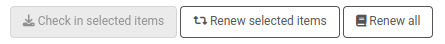 Three buttons: 'Check in selected items', 'Renew selected items' and 'Renew all'