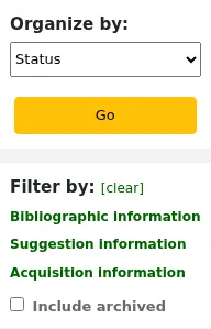 Filters on bibliographic, suggestion or acquisition information for suggestions, and an option to include archived suggestions