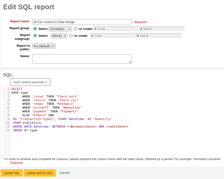 帶有 '更新' 按鈕和 '儲存並運行 sql' 按鈕的編輯報告表單