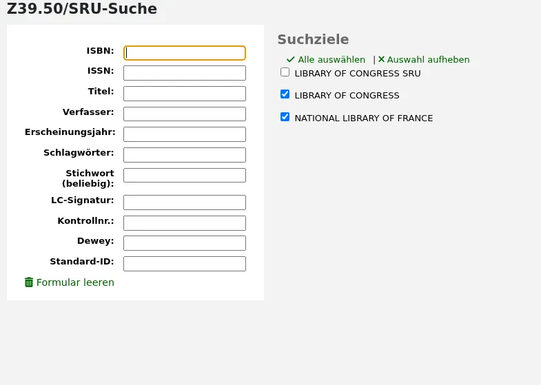 Formular für die Z39.50-Suche, Suchfelder auf der linken Seite, Z39.50-Ziele auf der rechten