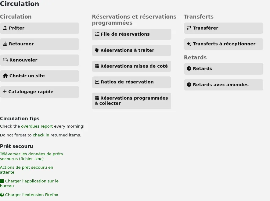 Capture d'écran montrant où le contenu de IntranetCirculationHomeHTML apparaît sur la page d'accueil du module Circulation, sous les boutons d'action de circulation et au dessus des liens du prêt secouru