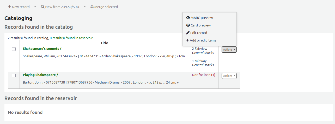 Results from a cataloging search, the 'Actions' button is open and the options are: MARC preview, Card preview, Edit record, Add or edit items.