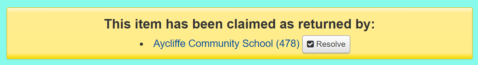 Warning message 'This item has been claimed as returned by' followed by the name and card number of the patron and a button 'Resolve'