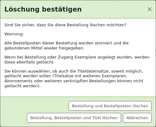 Bestätigungsmeldung zum Löschen des Warenkorbs mit den Optionen, "Warenkorb und Bestellungen löschen" oder "Warenkorb, Bestellungen und Datensätze löschen"