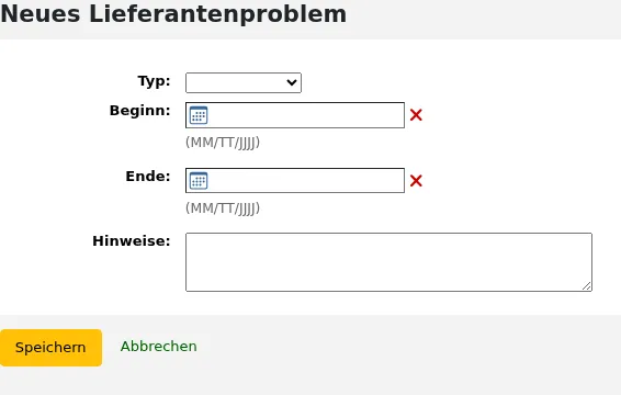 Neues Formular für Probleme bei Lieferanten