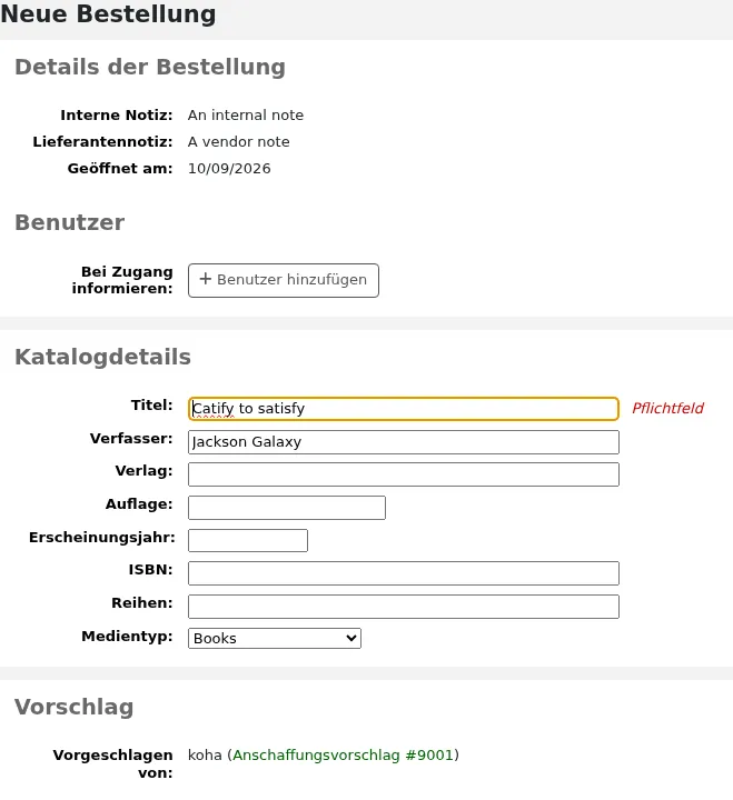 Bestellformular mit den Angaben des/der Benutzer*in im Bereich „Anschaffungsvorschläge“