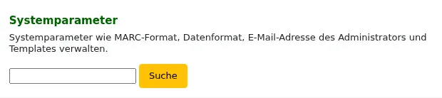 Suchfeld für die Systemparameter auf der Hauptseite des Administrationsmoduls