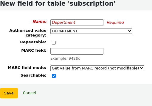 Add field form, filled with Department as the Name, DEPARTMENT as the authorized value category and Searchable is checked
