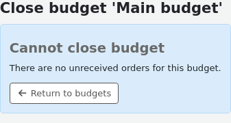 Message reading "There are no unreceived orders for this budget." with a link to go back.
