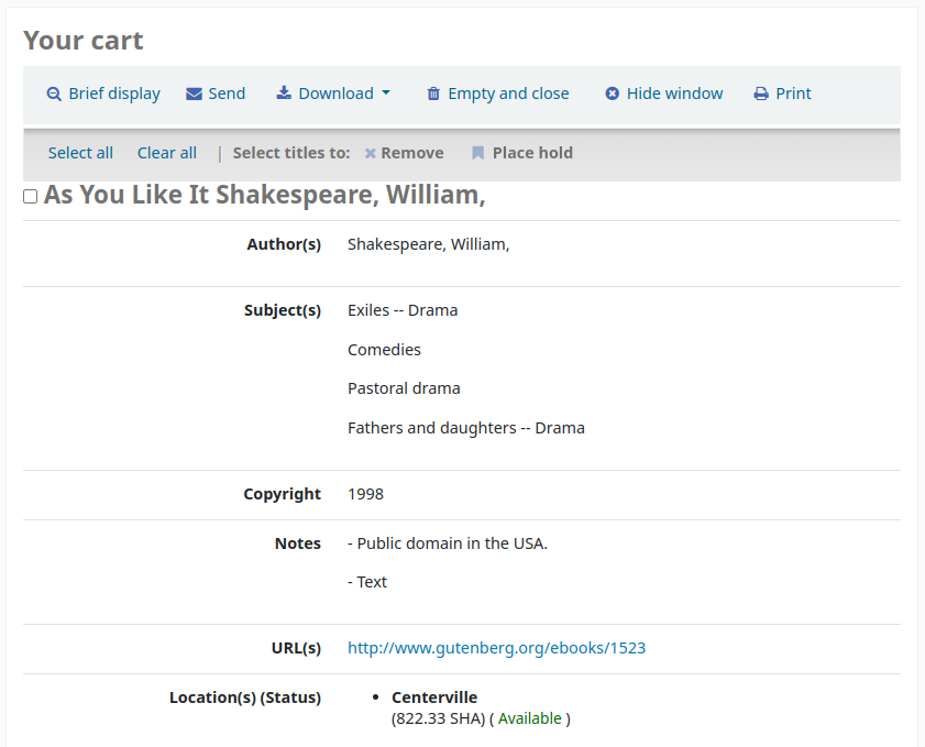 Content of the cart, expanded. Shown is the title, author, subjects, copyright date, notes, url and item location and status of the first title in the cart.
