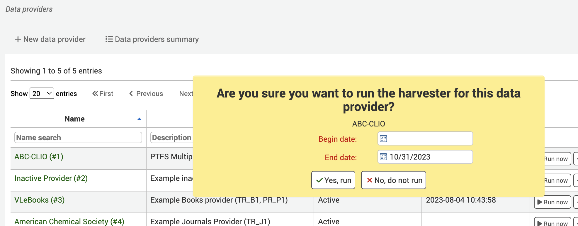 Data providers screen with the yellow alert message: 'Are you sure you want to run the harvester for this data provider? ABC-CLIO'. Begin date and end date are required fields.