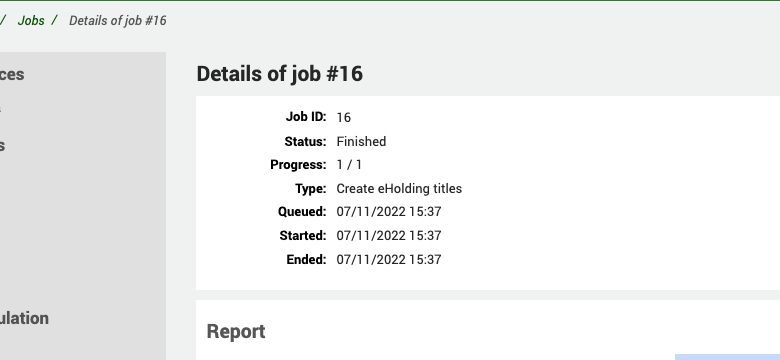 Page for a background job showing the job ID, status, progress, type, start and end dates and times. The Type field has the information 'Create eHoldings title'.
