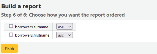 Sixth step of creating a guided report - Choose how you want the report ordered