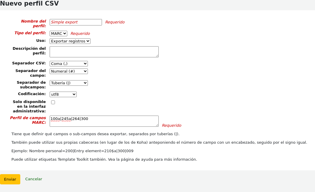 Add new CSV profile form filled with MARC information