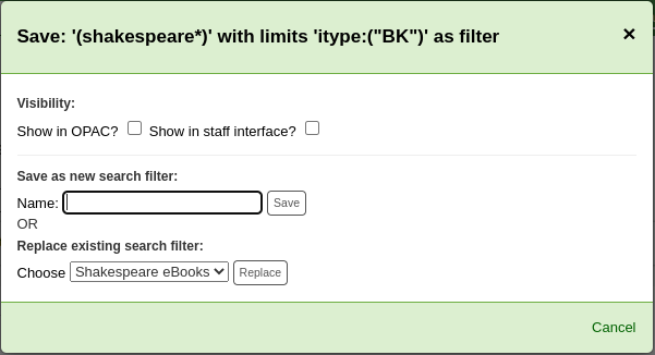 Formulaire pour enregistrer une recherche comme filtre, une option de remplacement est disponible