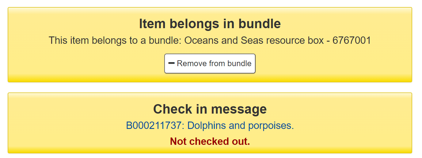 Warning when checking in an item that says 'Item belongs in bundle This item belongs in a bundle' followed by the title and barcode of the bundle and a button 'Remove from bundle'