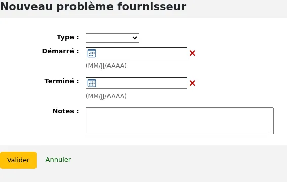Formulaire Nouveau problème avec un fournisseur