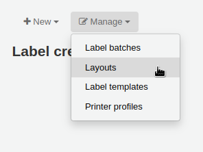 'Manage' menu in the label creator page is opened and the mouse cursor is on the 'Layouts' option