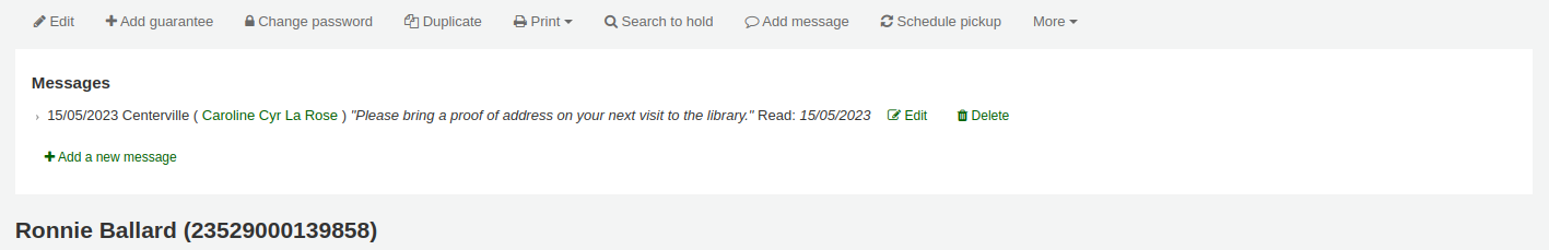 OPAC message appearing in the patron's detail page in the staff interface just under the edit buttons, 'Read: 15/05/2023' is displayed next to the message