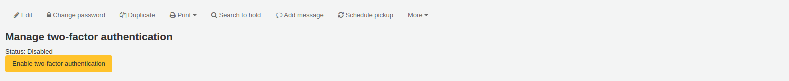 दो-फैक्टर प्रमाणीकरण पृष्ठ का प्रबंधन; स्थिति वर्तमान में अक्षम है; एक बटन है जो कहता है कि 'दो-फैक्टर प्रमाणीकरण सक्षम करें' '