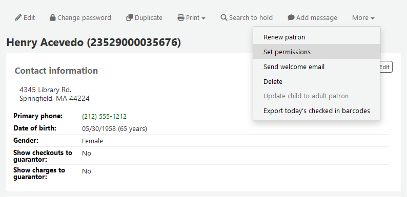 On the patron's account the "More" button is clicked and a dropdown menu is shown with "Set permissions" highlighted