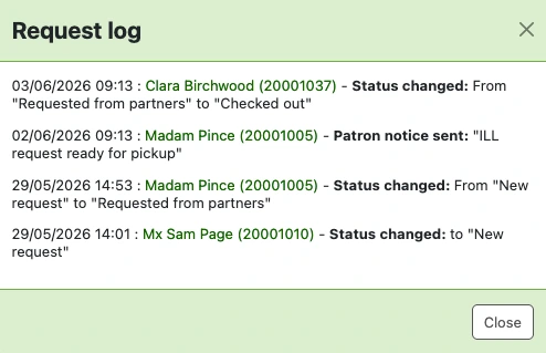 Request log showing entries for status changed and patron notice sent. For each entry, we see the date, time, name and card number of the user who performed the action, type of action and details. For example, the first entry reads: '03/06/2026 09:13 : Clara Birchwood (20001037) - Status changed: From "Requested from partners" to "Checked out".'