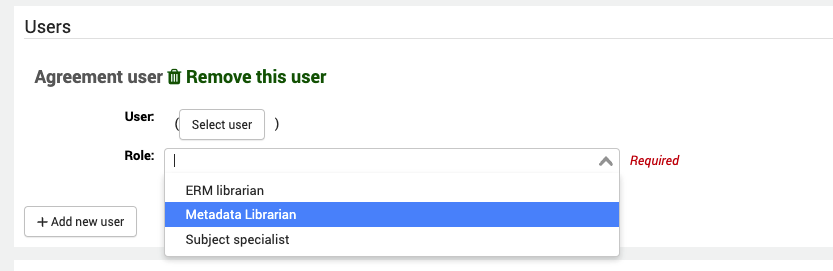 Form to add a user to the agreement. The Role dropdown is open, showing options for ERM librarian, Metadata librarian, Subject specialist.