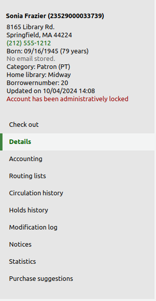 讀者的簡短資訊面板顯示讀者的姓名、卡號、地址、電話號碼、出生日期和年齡、電子郵件、類別、館藏所在圖書館、讀者號碼、上次更新日期以及紅色訊息 '帳戶已被管理鎖定'. 讀者資訊下方是讀者帳戶頁籤：借出、詳細資料 (目前選擇)、會計、傳閱清單、流通歷史記錄、預約歷史記錄、修改日誌、通知、統計資料和採訪建議.